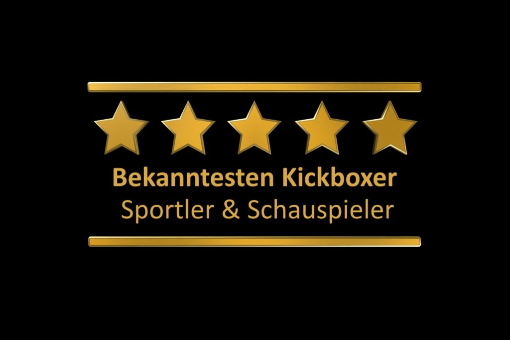 Bekanntesten Kickboxer